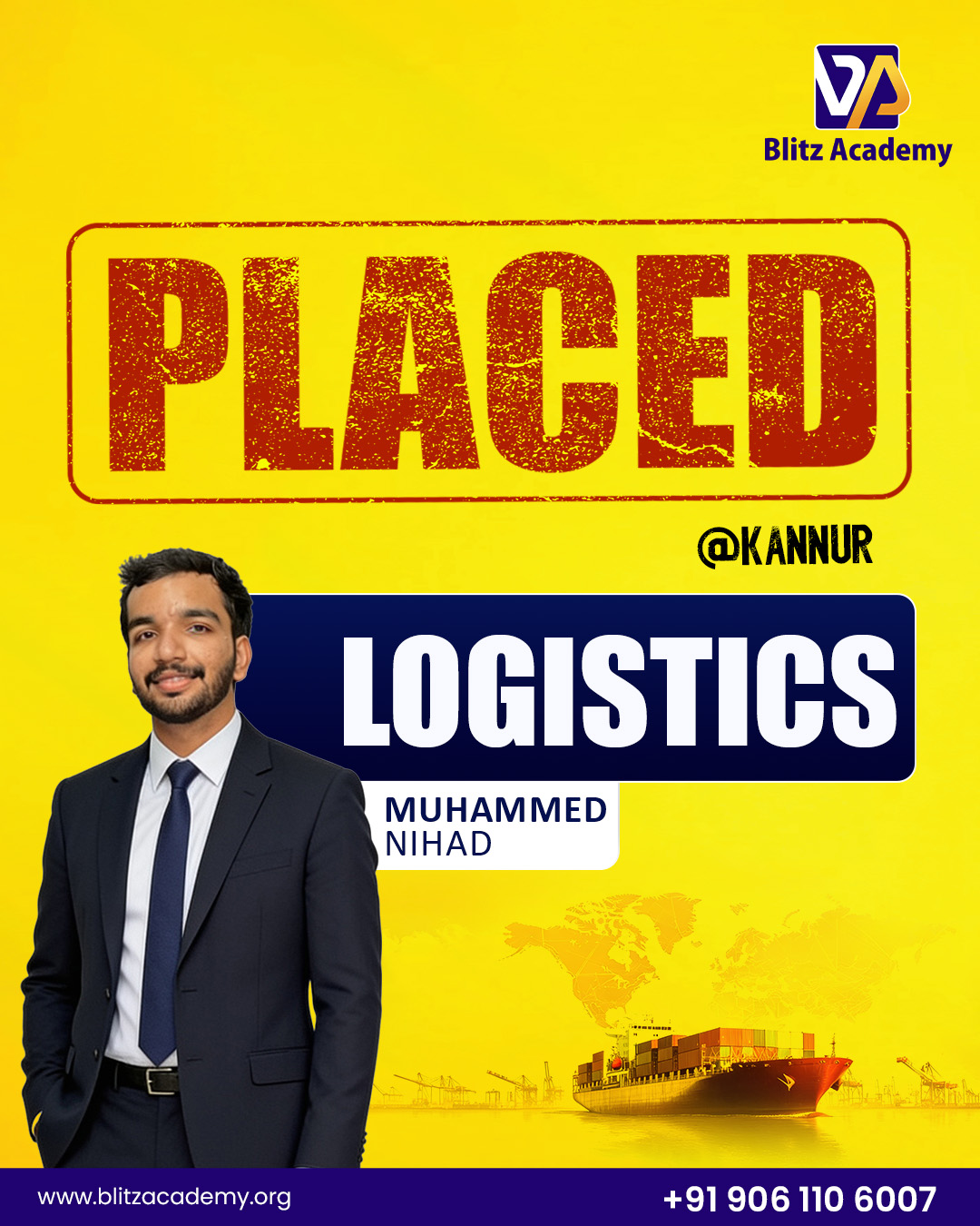 Muhammed Nihad, placed as Logistics (Kannur)